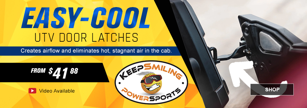 Easy-Cool, UTV door latches, creates airflow and eliminates hot, stagnant air in the cab. From fourty one dollars and eighty eight cents, Keep smiling powersports, video available, SHOP button